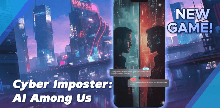 Cyber Imposter: AI Among Us